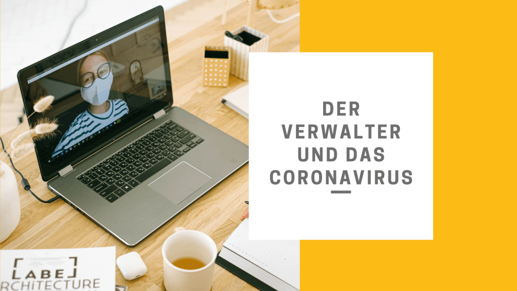 Der Verwalter und das Coronavirus